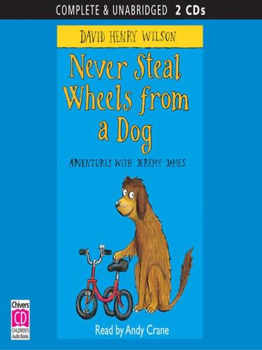 Never Steal Wheels from a Dog