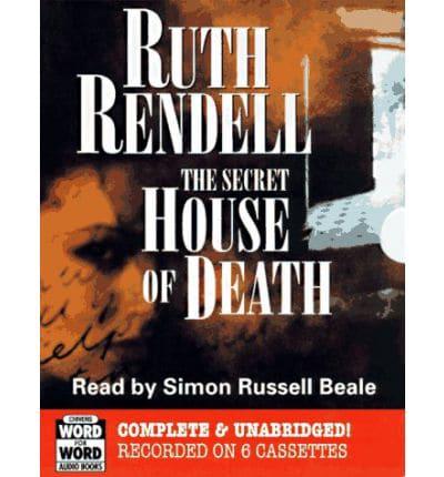 The Secret House of Death. Complete & Unabridged