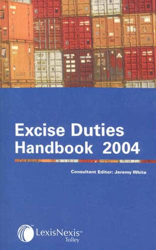 Tolley's Excise Duties Handbook 2004