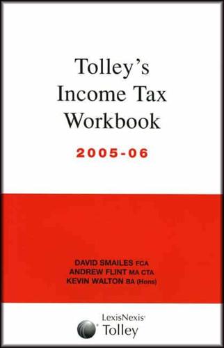 Tolley's Income Tax Workbook 2005-06