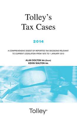 Tolley's Tax Cases 2014