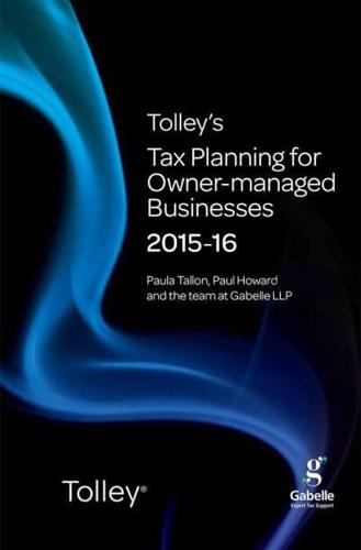 Tolley's Tax Planning for Owner-Managed Businesses 2015-16