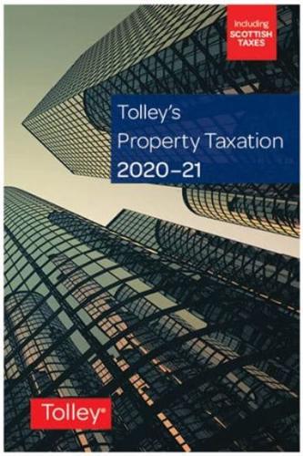 Tolley's Property Taxation 2020-21