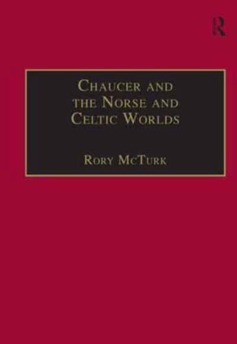 Chaucer and the Norse and Celtic Worlds