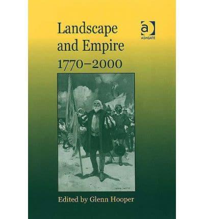 Landscape and Empire, 1720-2000