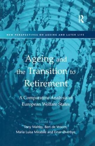 Ageing and the Transition to Retirement