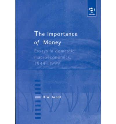 The Importance of Money