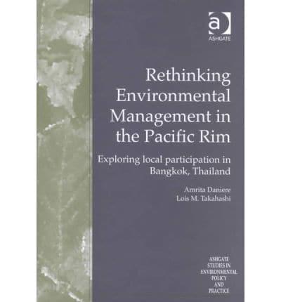 Rethinking Environmental Management in the Pacific Rim