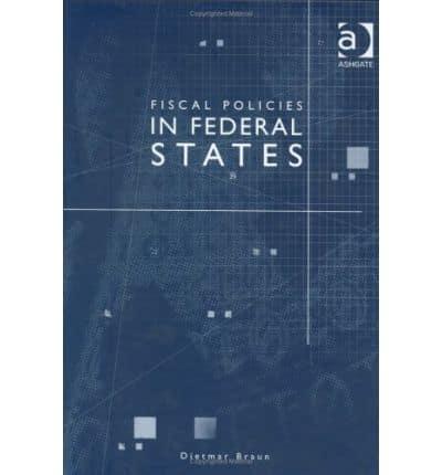 Fiscal Policies in Federal States