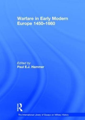 Warfare in Early Modern Europe 1450-1660