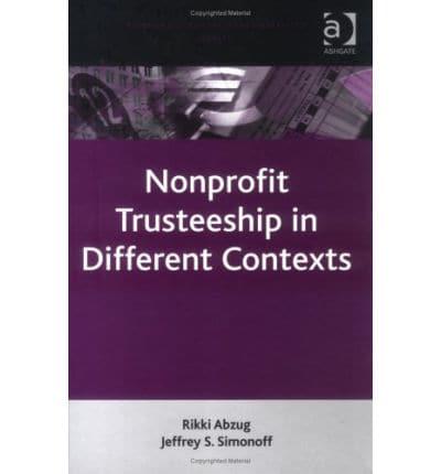 Nonprofit Trusteeship in Different Contexts