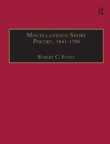 Miscellaneous Short Poetry, 1641-1700