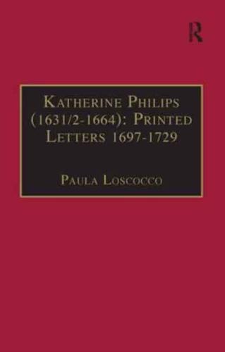 Katherine Philips (1632-1664)