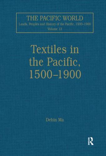 Textiles in the Pacific, 1500-1900