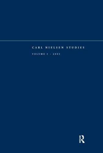 Carl Nielsen Studies. Vol. 1, 2003