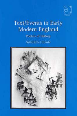 Text/events in Early Modern England