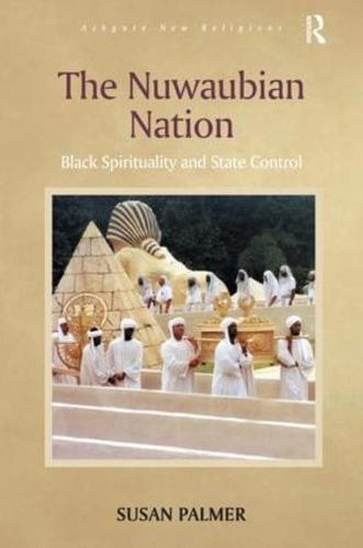 The Nuwaubian Nation: Black Spirituality and State Control