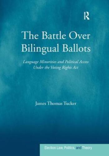 The Battle Over Bilingual Ballots