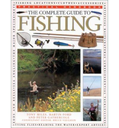 The Complete Guide to Fishing
