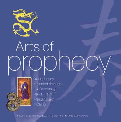 Arts of Prophecy