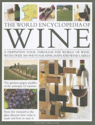 The World Encyclopedia of Wine