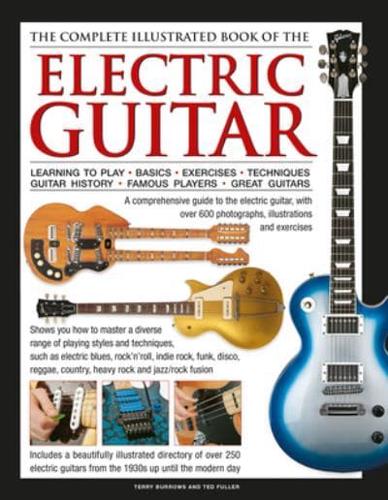 The Complete Illustrated Book of the Electric Guitar