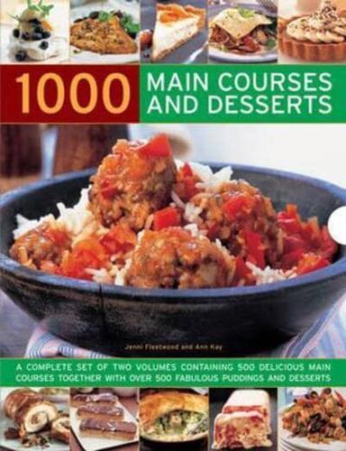 1000 Main Courses and Desserts