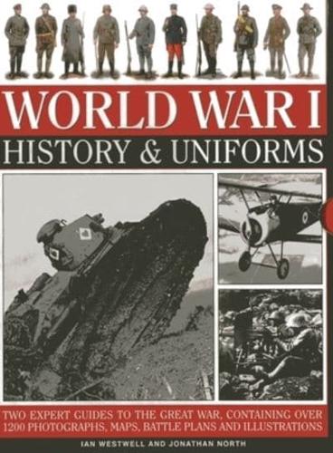 World War I, History & Uniforms