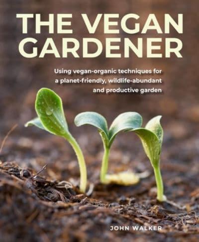 Vegan Gardening