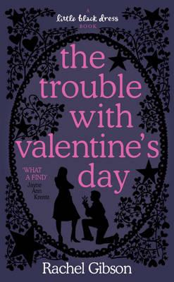 The Trouble With Valentine's Day