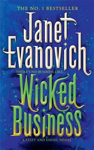 Wicked Business (Wicked Series, Book 2)