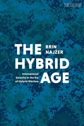 The Hybrid Age