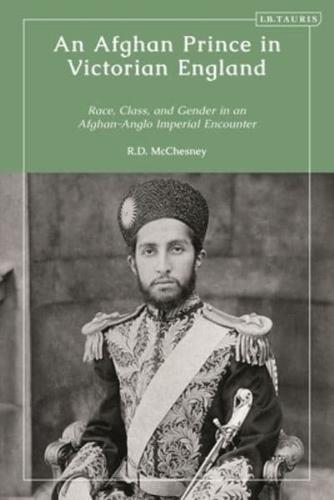 An Afghan Prince in Victorian England