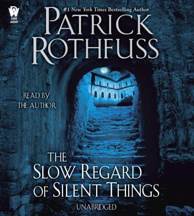 The Slow Regard of Silent Things