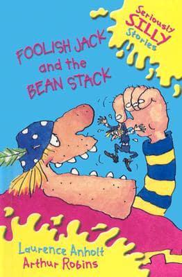 Foolish Jack and the Bean Stack