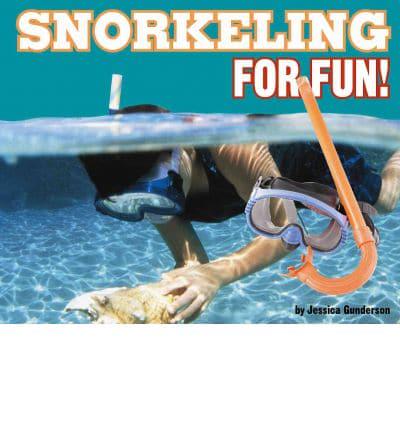 Snorkeling for Fun!