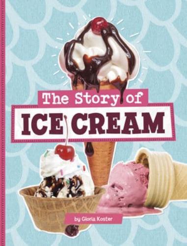 The Story of Ice Cream