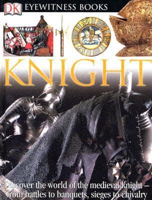 DK Eyewitness Books: Knight