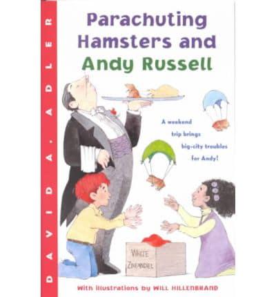 Parachuting Hamsters And Andy Russell