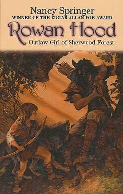 Rowan Hood, Outlaw Girl of Sherwood Forest