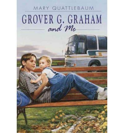 Grover G. Graham and Me