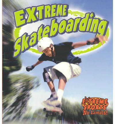 Extreme Skateboarding