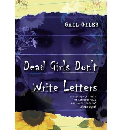 Dead Girls Don't Write Letters