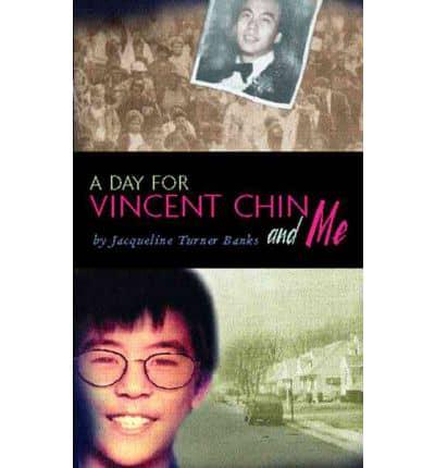 A Day for Vincent Chin And Me