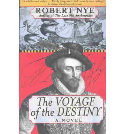 The Voyage of the Destiny