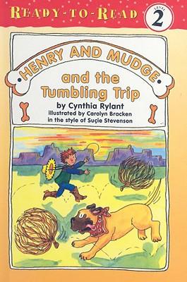 Henry and Mudge and the Tumbling Trip