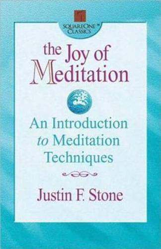 The Joy of Meditation