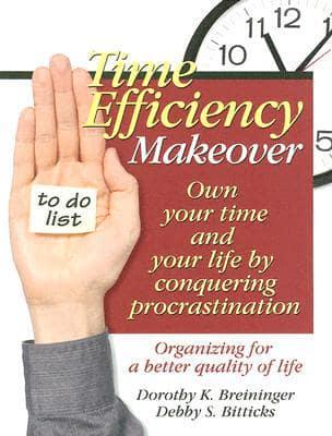 Time Efficiency Makeover