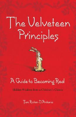 The Velveteen Principles (Limited Holiday Edition)