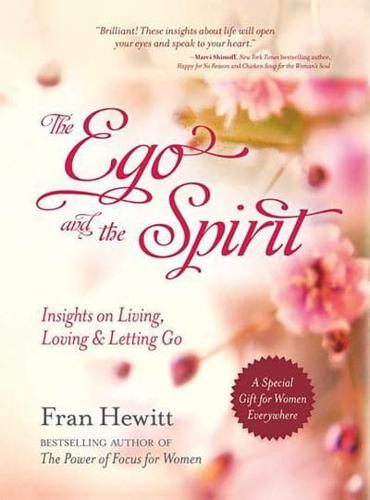 The Ego and the Spirit